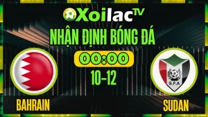Nhận Định Bahrain vs Sudan 10/12 – Soi Kèo FIFA Arab Cup XoilacTV